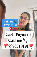 CALL GIRL CALL ME📞 7970318191 CALL GIRLS IN ESCORT